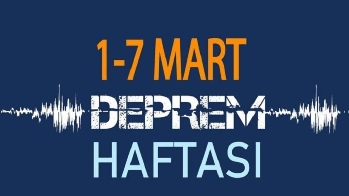 Sivil Savunma ve 1-7 Mart Deprem Haftası